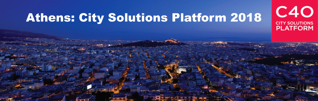 C40 : Athens: City Solutions Platform 2018