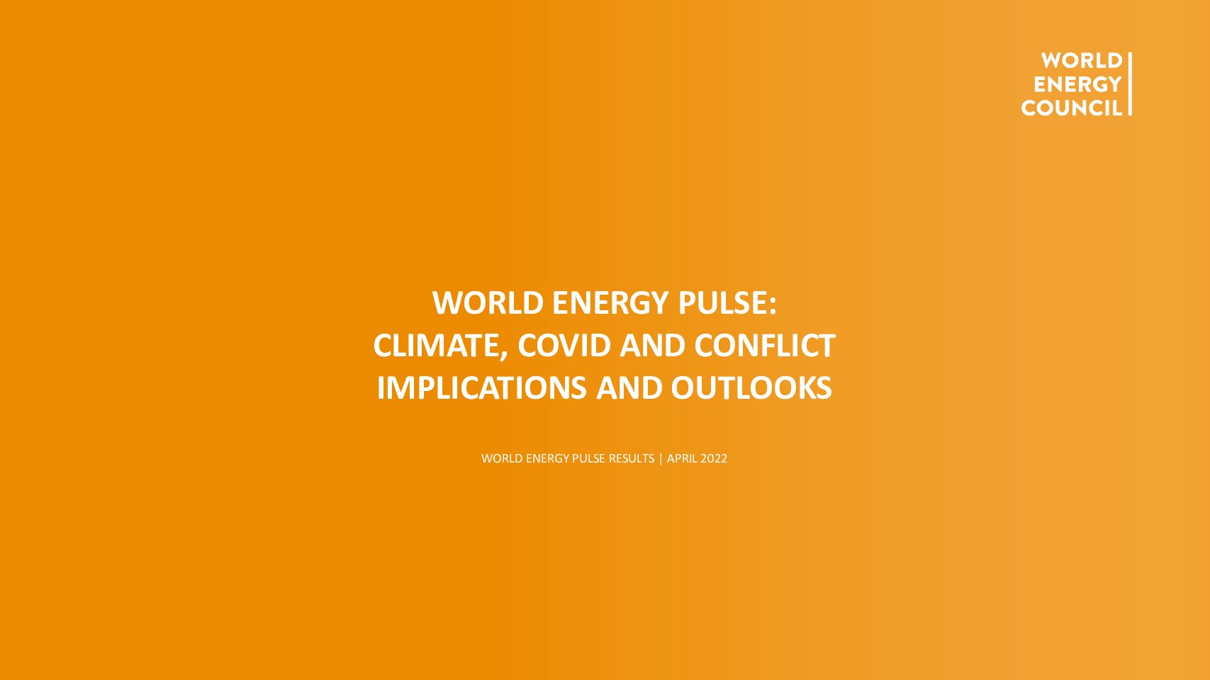 Climate. Covid And Conflict: Implications and Outlooks – World Energy Council