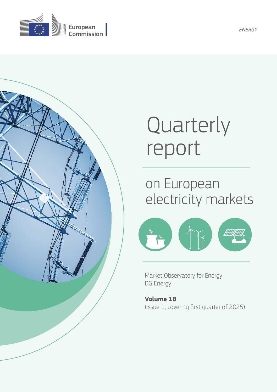 Quarterly report on European  electricity markets – European Comission