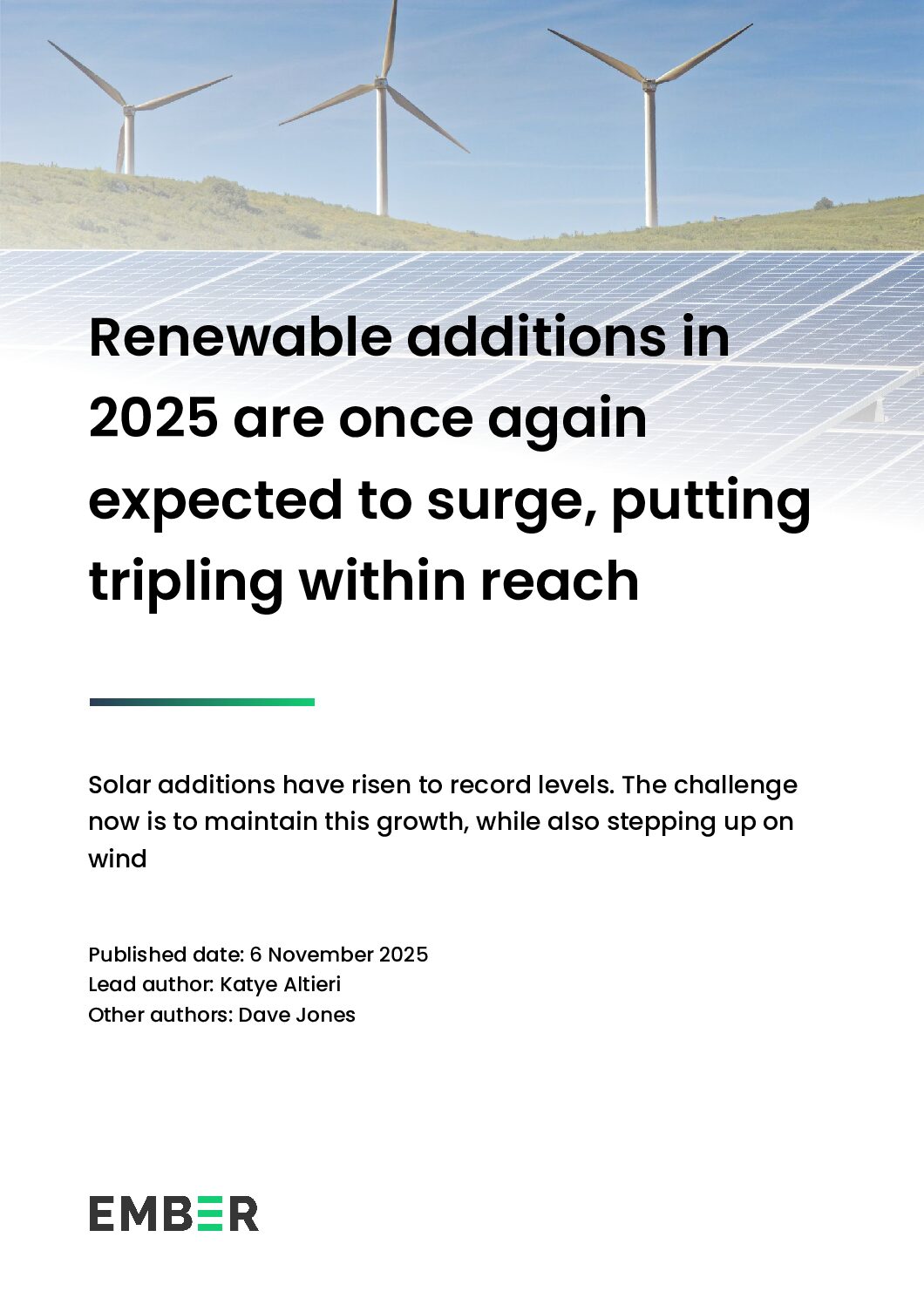 Renewable additions in 2025 are once again expected to surge, putting tripling within reach – EMBER