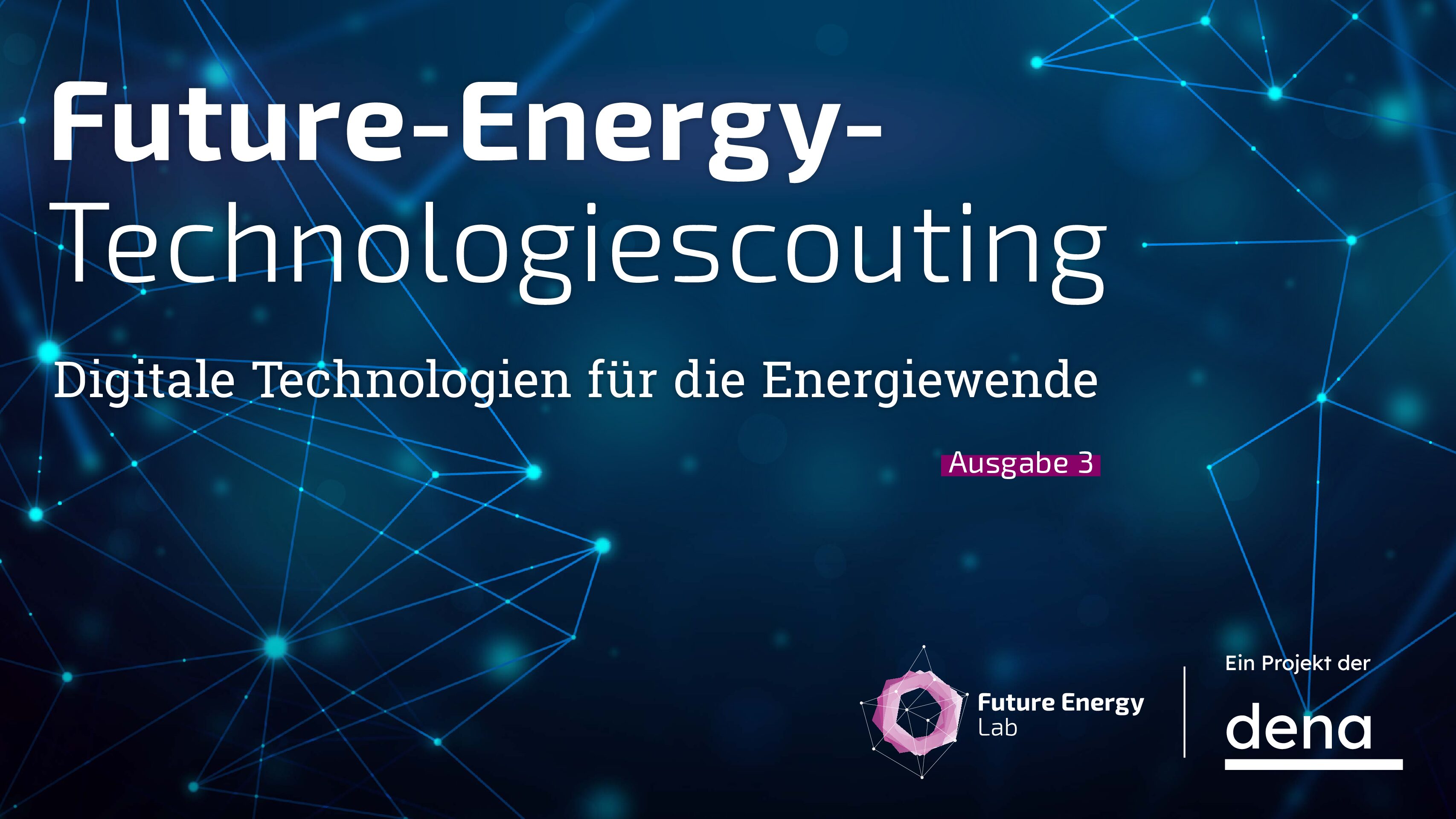 Future-Energy Technologiescouting – Future Energy Lab